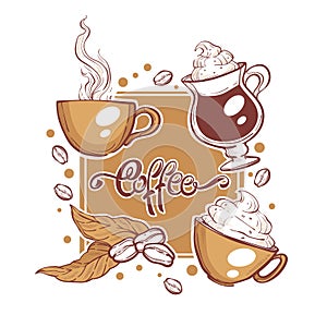 Vector illustration with images of coffee cups and beans, handdrawn skethces and settering composition