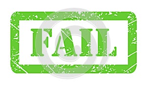 Vector illustration isolated of the word Fail in green ink stamp