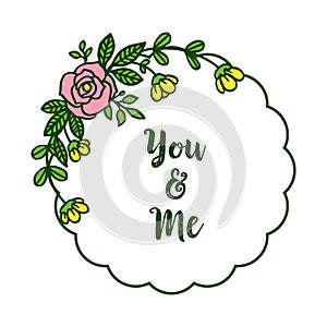 Vector illustration letter you and me for colorful wreath frame