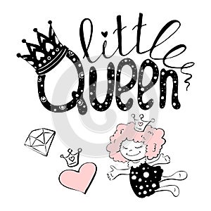 Vector illustration of little Queen text for girls clothes.