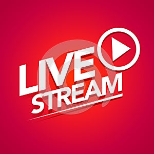 Vector Illustration live streaming logo - red stream design element with play button for news and TV or online broadcasting