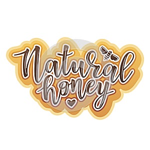 Vector illustration of a `natural honey` lettering