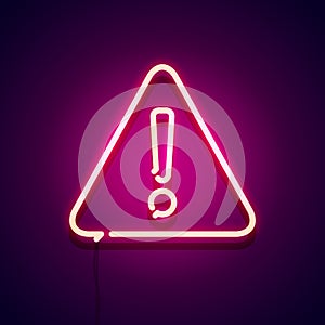 Vector Illustration Neon Glowing Warning Sign. Attention Label Glow On The Wall