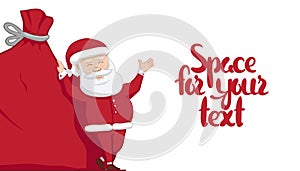 Vector illustration: Santa Claus is leaning on big sack with gifts and shows blank space. Winter Merry Christmas scene.