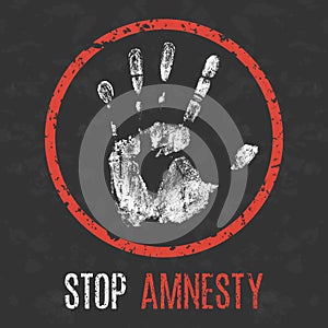 Vector illustration. Social problems of humanity. Stop amnesty