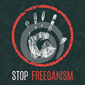 Vector illustration. Social problems of humanity. Stop freeganism