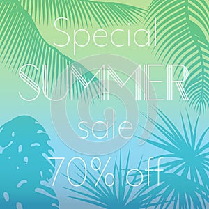 Vector illustration of special summer sale text on the background of palm leaves silhouettes Exotic banner, poster