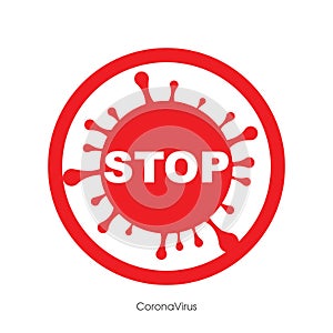 Vector illustration of stoppage sign with virus inside, stop symbol with coronavirus, prohibition sign with covid 19, Stop Virus.