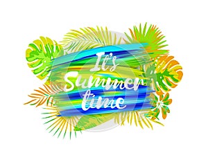 Vector illustration of Summer on the background of a brush stroke, blotches. It's summer time lettering. Template design