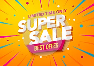 Vector illustration super sale banner template design, Big sales special offer. end of season party background