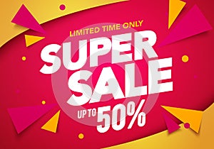 Vector illustration super sale banner template design, Big sales special offer. end of season party background