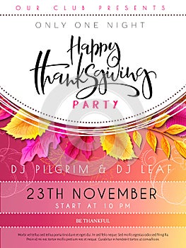 Vector illustration of thanksgiving party poster with hand lettering label - happy thanksgiving - with bright autumn