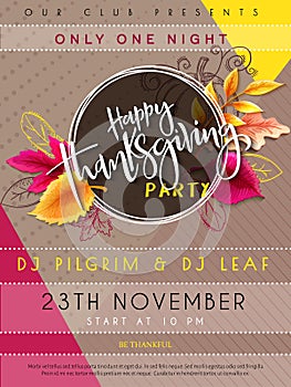 Vector illustration of thanksgiving party poster with hand lettering label - happy thanksgiving - with bright autumn