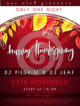 Vector illustration of thanksgiving party poster with hand lettering label - happy thanksgiving - with bright autumn