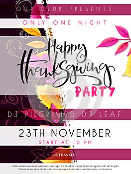 Vector illustration of thanksgiving party poster with hand lettering label - happy thanksgiving - with bright autumn