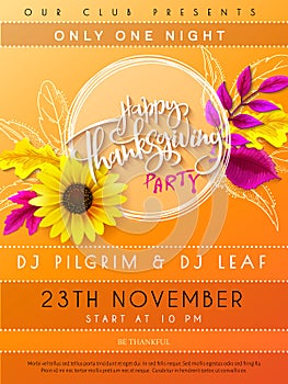 Vector illustration of thanksgiving party poster with hand lettering label - happy thanksgiving - with bright autumn