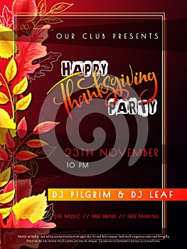 Vector illustration of thanksgiving party poster with hand lettering label - happy thanksgiving - with bright autumn