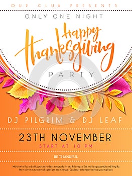 Vector illustration of thanksgiving party poster with hand lettering label - happy thanksgiving - with bright autumn