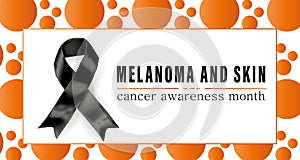 Vector illustration on the theme of Melanoma and skin cancer detection, prevention and awareness month of May