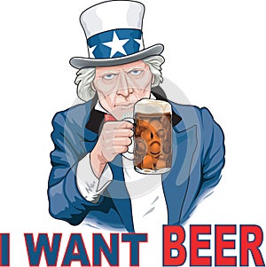 Uncle Sam I Want Beer Vector Illustration