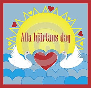 Vector illustration for Valentine`s Day with Swedish text for the event; Alla hjÃ¤rtans dag.