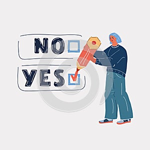 Vector illustration of voting woman. Yes or No. Mark check with big pencil