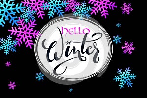 Vector illustration of winter banner template with hand lettering label - hello, winter - with snowflakes