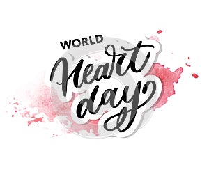 Vector illustration for World Heart Day lettering calligraphy