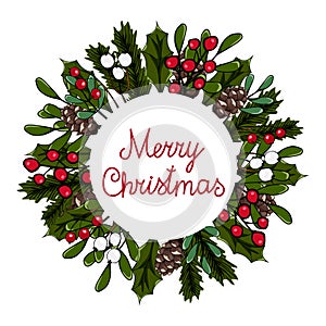 Vector illustration wreath with red and white berries, fir and holly branches, pine cone. Round frame Merry Christmas for cards