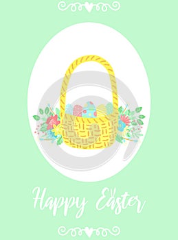 Vector image of a basket of eggs with flowers and leaves, decorations and an inscription. Hand-drawn Easter illustration for sprin