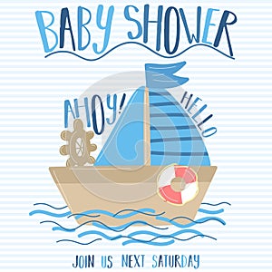 Vector image of a boat and sail with the inscription Baby Shower and Ahoy on a striped blue background. Illustration on the sea th