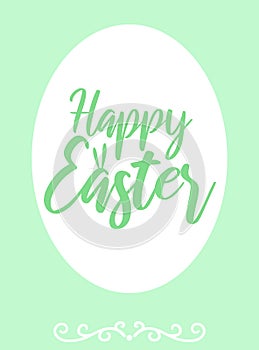 Vector image of an inscription with rabbit`s ears and decorations on a green background. Easter illustration for spring happy hol