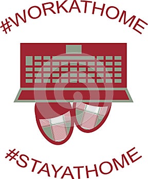 Vector image of a laptop and home slippers, with the words work at home and stay at home