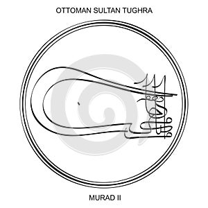Tughra a signature of Ottoman Sultan Murad the second photo