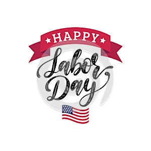 Vector Labor Day greeting or invitation card. American holiday illustration with USA flag. Poster with hand lettering.