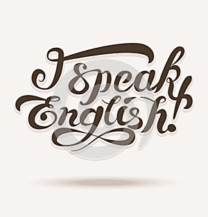 Vector lettering with I speak english phrase