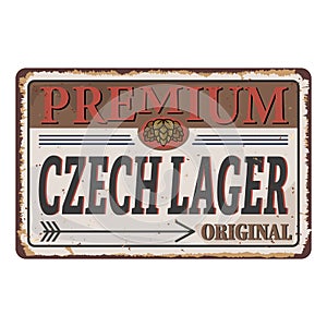 Vector logo for CZECH LAGER Craft Beer, rusty vintage retro metal sign