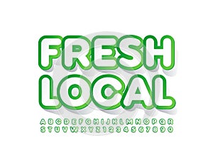 Vector marketing badge Fresh Local. Sticker style Alphabet