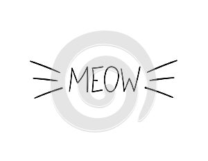 Vector Meow Illustration, Cat Whiskers Hand Drawn Illustration.