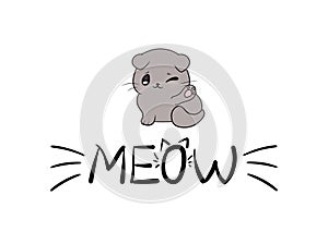 Vector Meow Illustration, Cute Kitten and Meow Word with Whiskers Isolated.