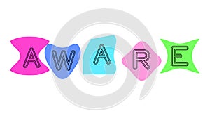 Vector message text AWARE word, fashion paper background, pastel colors