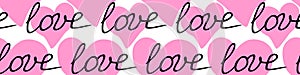 Vector pink seamless pattern with pink hearts and inscriptions - love. Romantic background texture for Valentine's day