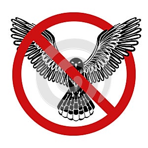 Vector prohibition sign with silhouette of a flying bird isolated from background. Do not catch rare birds. Danger of predator