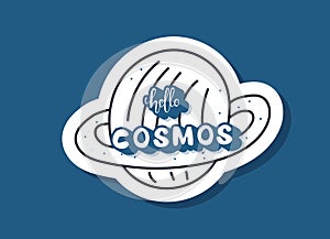 Vector quote of Hello Cosmos with decoration.