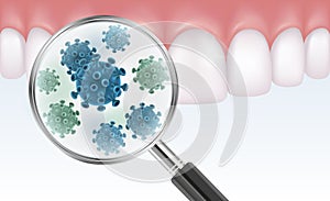 Vector realistic illustration of teeth with magnifier showing ba