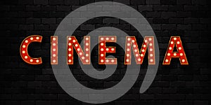 Vector realistic isolated marquee sign of Cinema typography logo