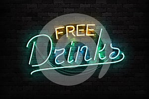 Vector realistic isolated neon sign of Free Drinks typography logo for template decoration and covering on the wall background. Co