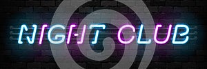 Vector realistic isolated neon sign of Night Club typography logo