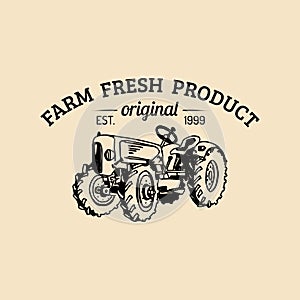 Vector retro farm fresh logotype.Organic premium quality products logo.Eco food sign.Vintage hand sketched tractor icon.