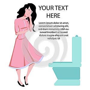 Vector with sad, sick woman standing in front of toilet. It can disturb intestinal disorders such as diarrhea